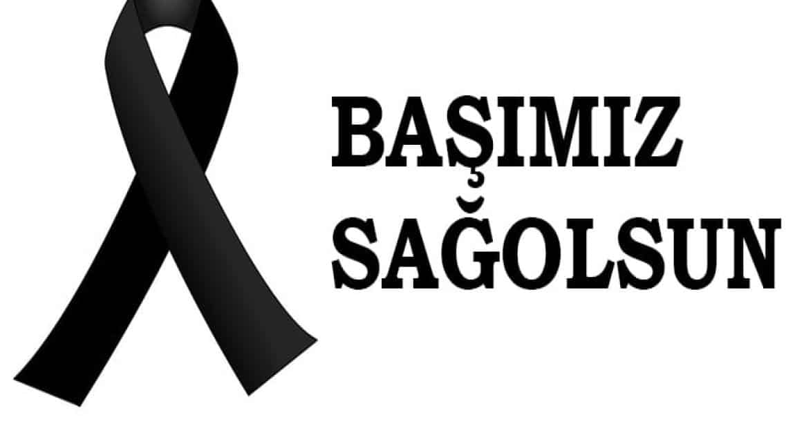Türkçe Öğretmenimiz Birgül ŞENTÜRK SEZER vefat etmiştir